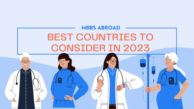 MBBS Abroad For Indian Students: Best Countries To Consider In 2023 ...